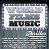 World Films Music: Thriller