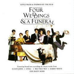 Four Weddings & a Funeral: Songs from & Inspired by the Film
