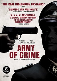 The Army of Crime (L'armee du crime)